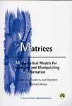 Matrices: Mathematical Models