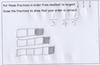Hand drawn student work responding to ‘Draw fractions 1/4, 1/3 and 1/5 in order’. The fractions are represented correctly by rectangles divided into equal boxes with one box shaded. The rectangles are different sizes.